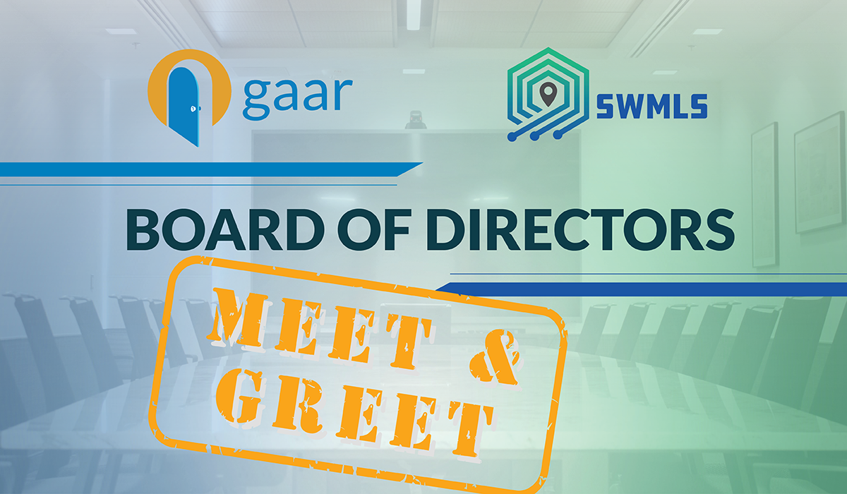 Meet Your GAAR & SWMLS Board Candidates on Tuesday, October 6th