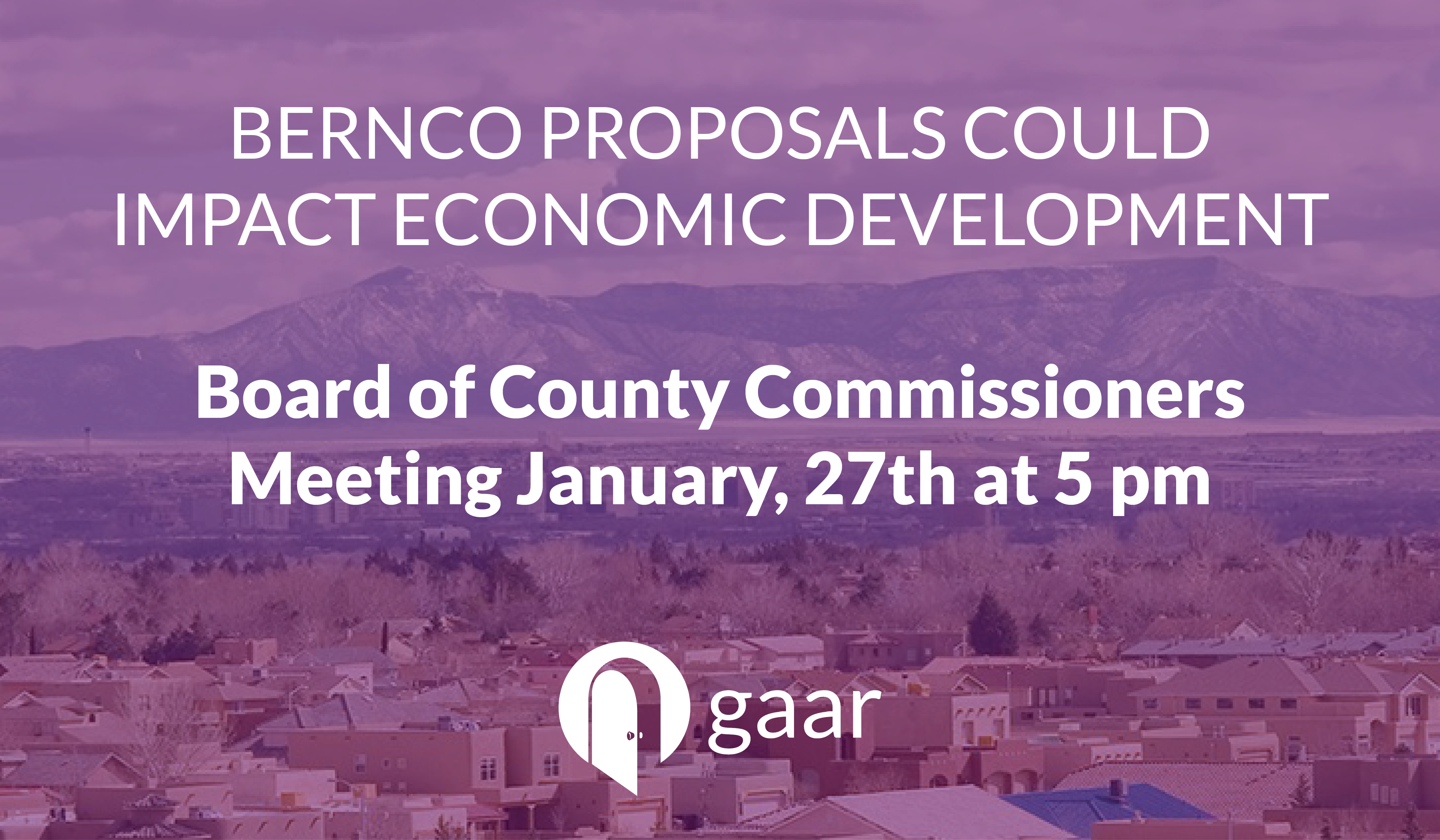 Bernalillo County Proposals and Economic Development Impacts | Jan. 27 Hearing