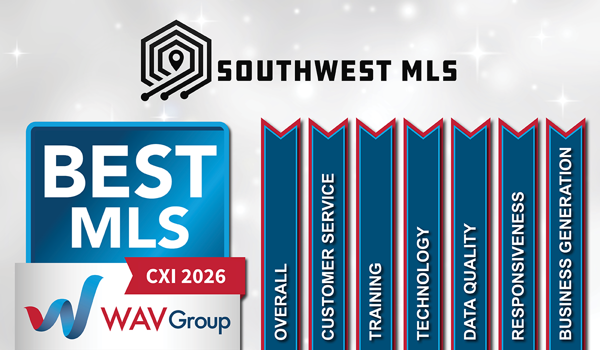 Southwest MLS Ranked Among the BEST MLSs by WAV Group’s Customer Experience Index