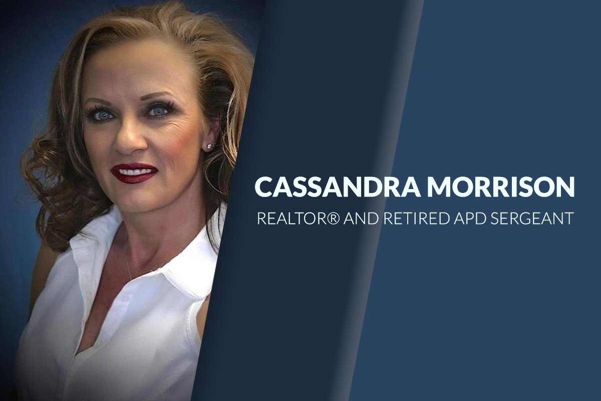 Safety with Cassandra Morrison, REALTOR® & Retired APD Sergeant