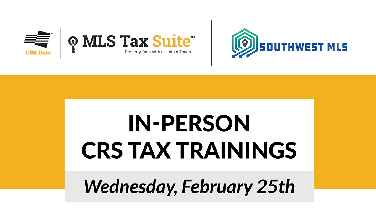 CRS Tax Suite Training Wednesday, February 25th at GAAR