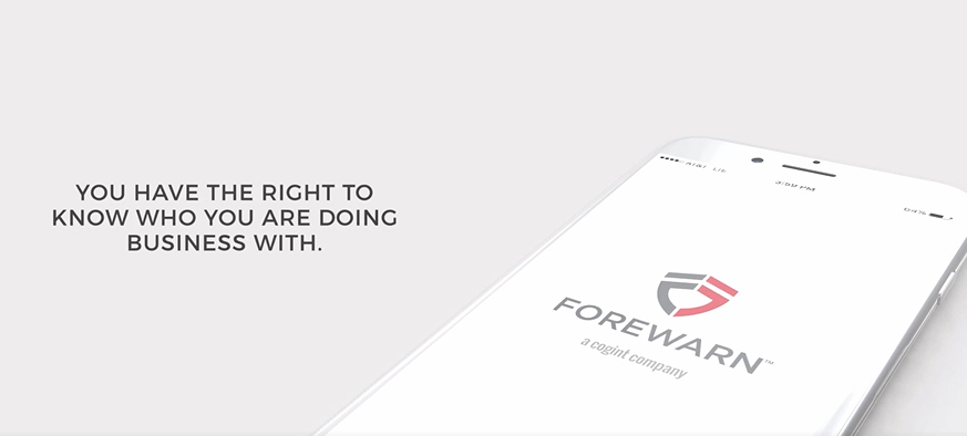 FOREWARN will identify if new prospects have a criminal history