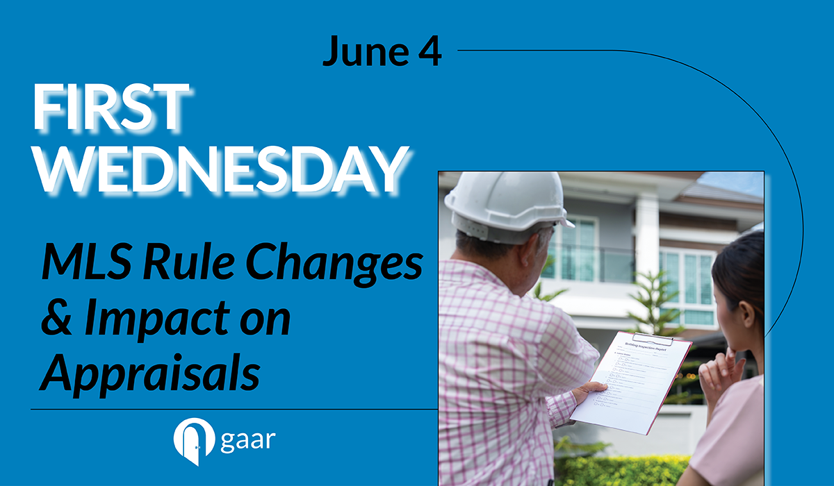MLS Rule Changes & Impact on Appraisals Panel on Wed, June 4th