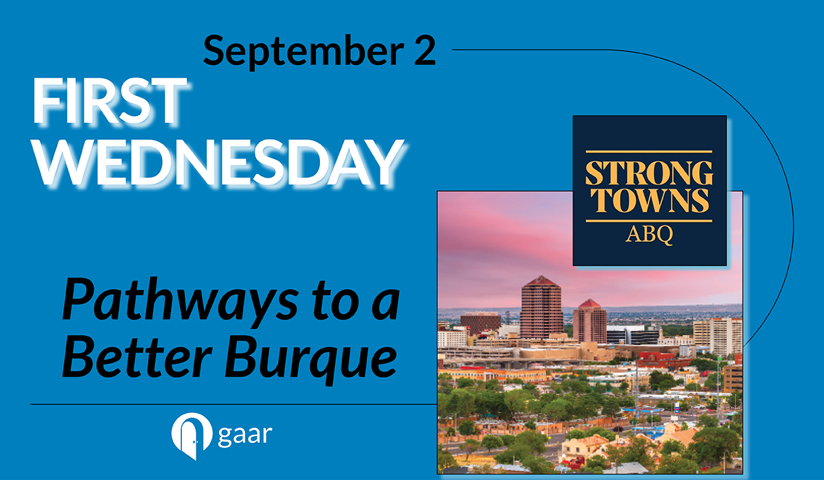 Pathways to a Better Burque with Strong Towns ABQ