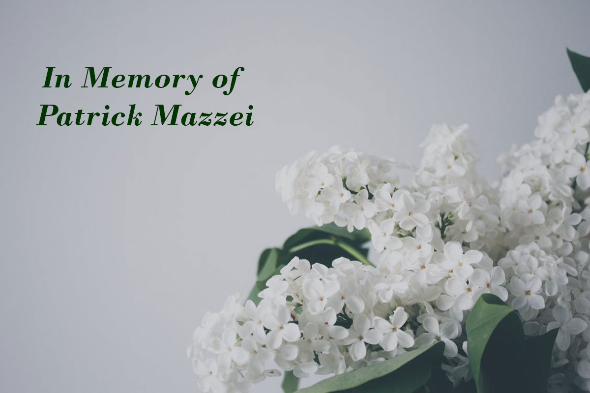In Memory of Patrick Mazzei