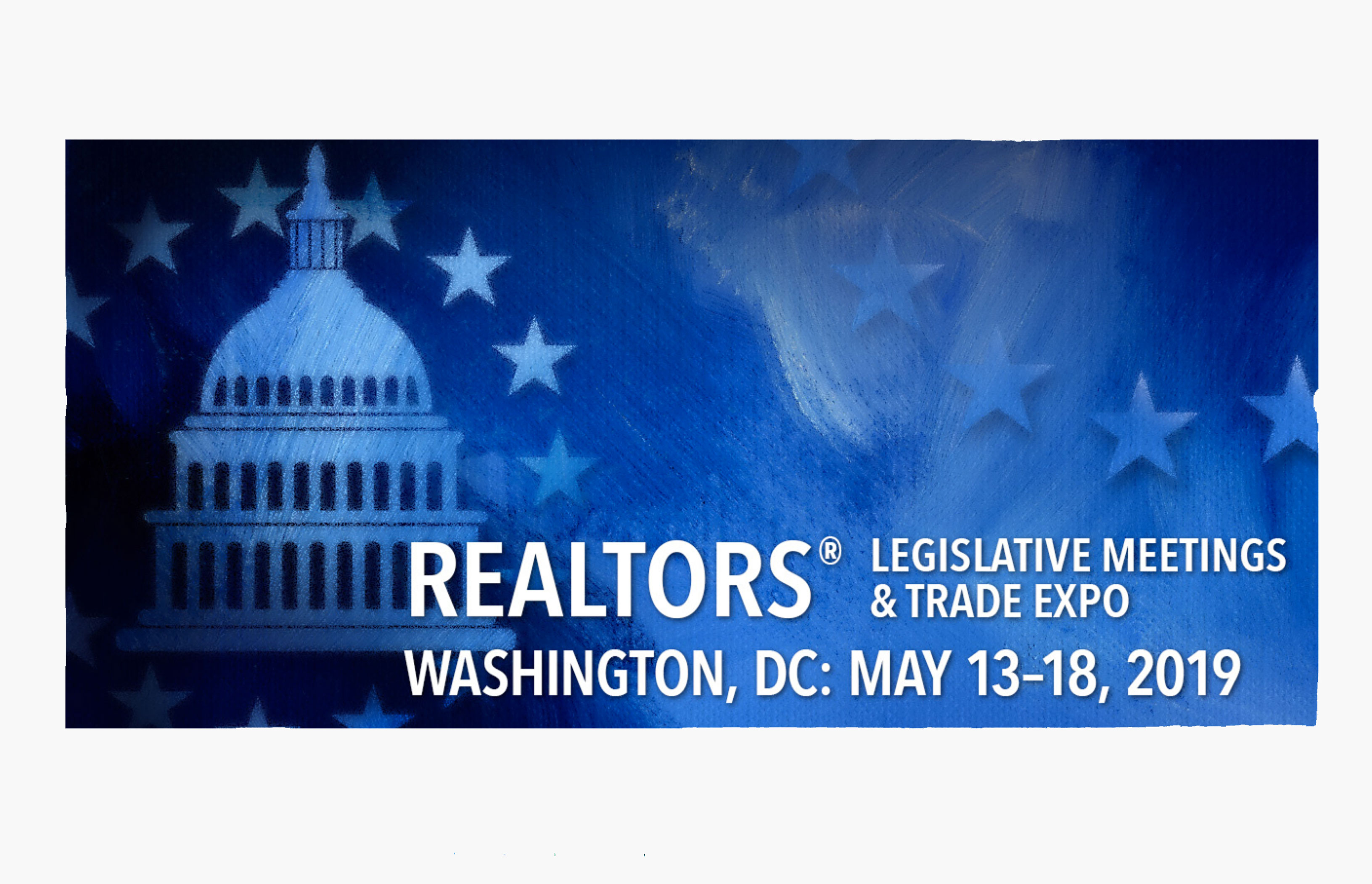 2019 NAR Legislative Meetings Update