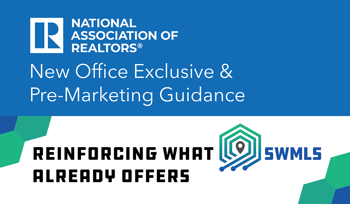 NAR Releases New Office Exclusive & Pre-Marketing Guidance