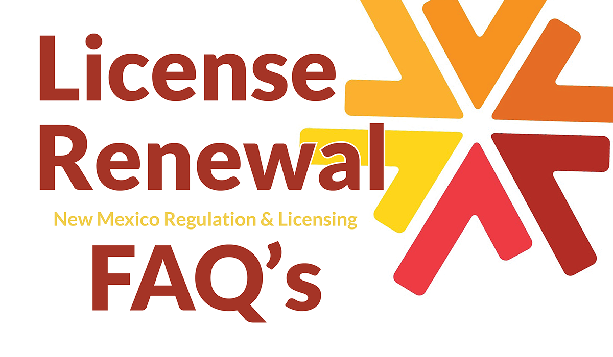 FAQ’s for License Renewal with NMREC