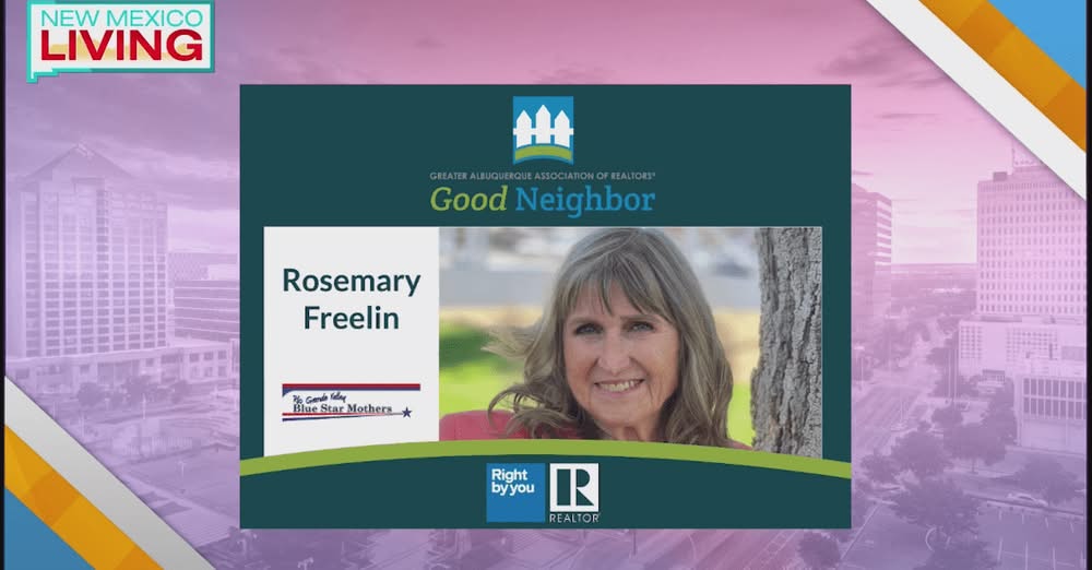 New Mexico Living Features Good Neighbor Rosemary Freelin