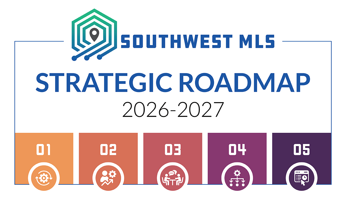 SWMLS Launches 2026–2027 Strategic Plan: A Roadmap for What’s Next