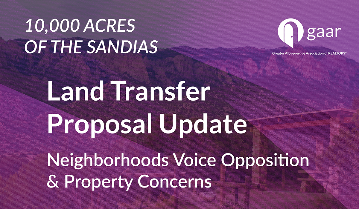 Sandia Mountains Land Transfer Update: Neighborhoods Voice Opposition