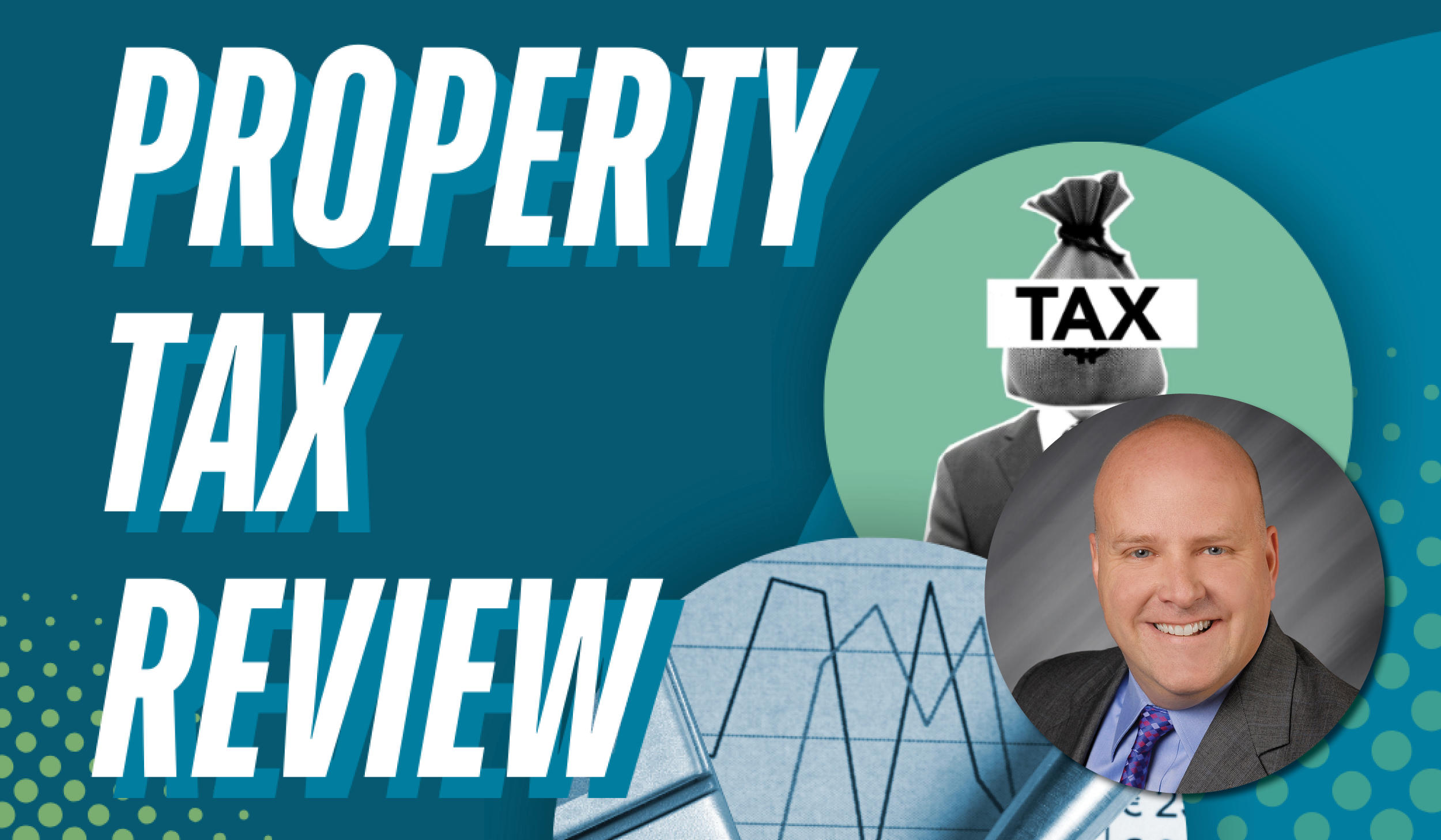 Property Tax Review 2025 with Todd Clarke - Virtual