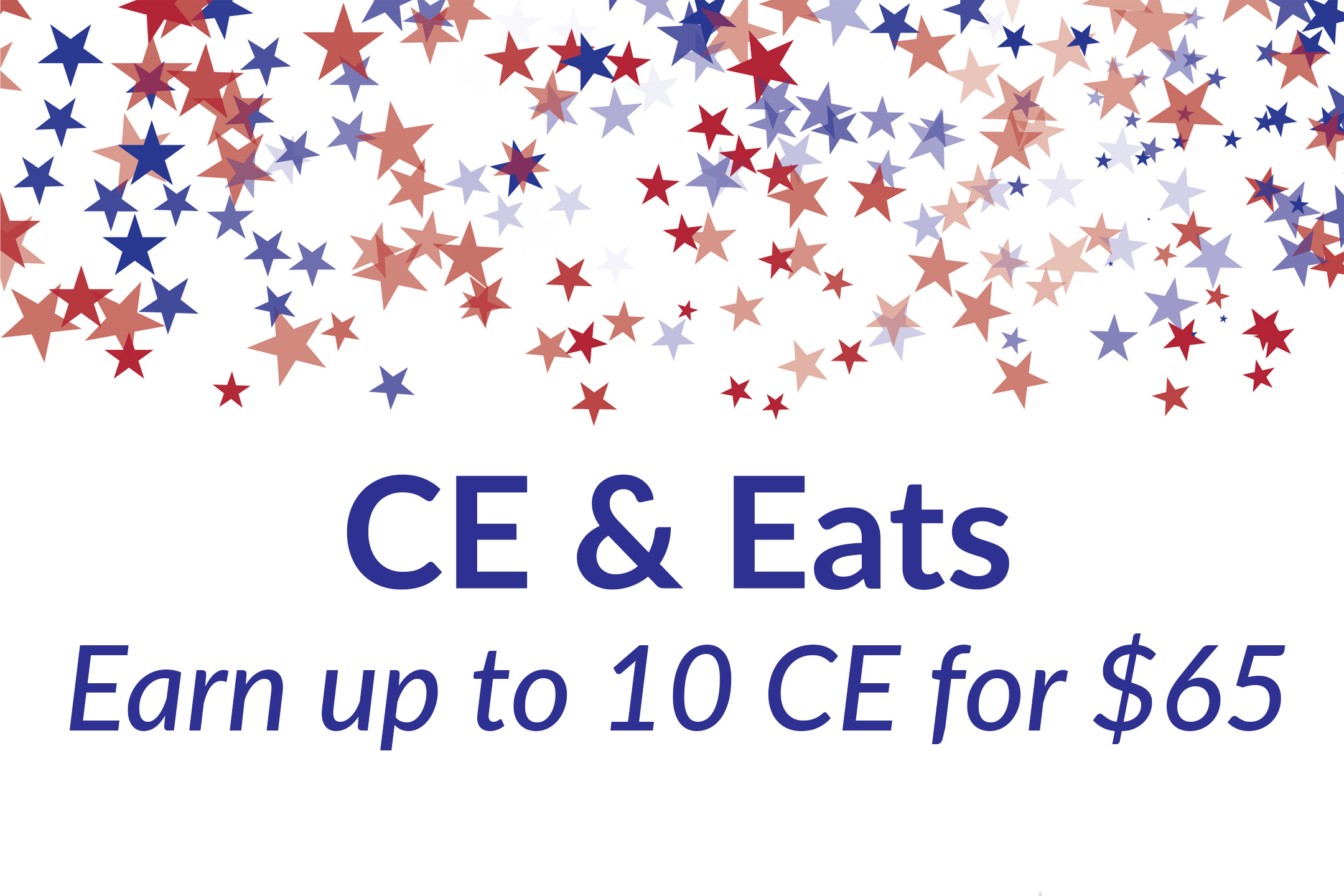 Register for CE & Eats to Earn 10 CE for $65