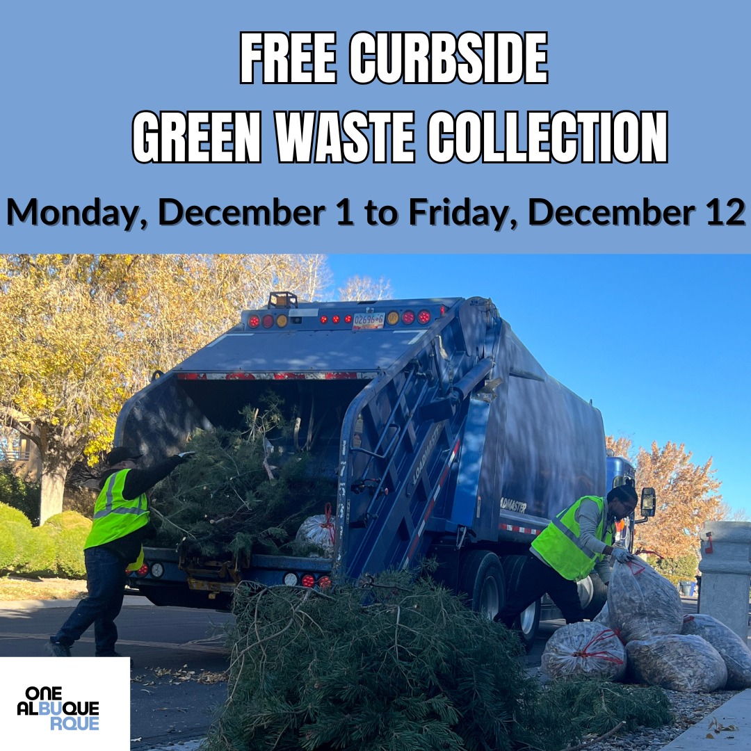 FREE ABQ Curbside Green Waste Collection: Dec. 1–12!