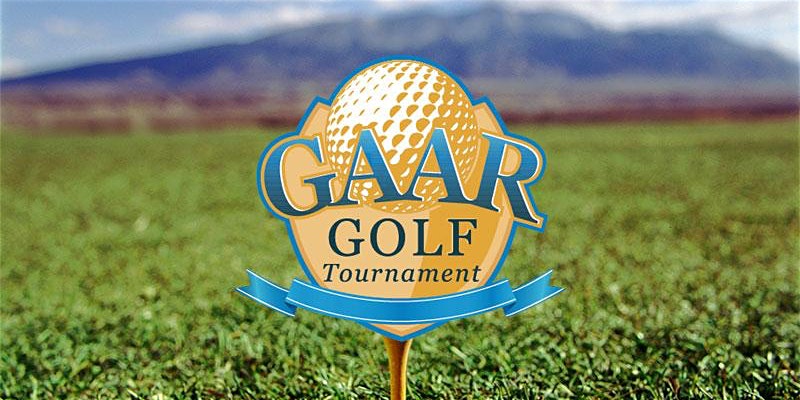 Calling for Teams & Sponsors for the GAAR Golf Tourney!