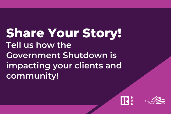 Has the Government Shutdown Affected You? NAR wants to know.