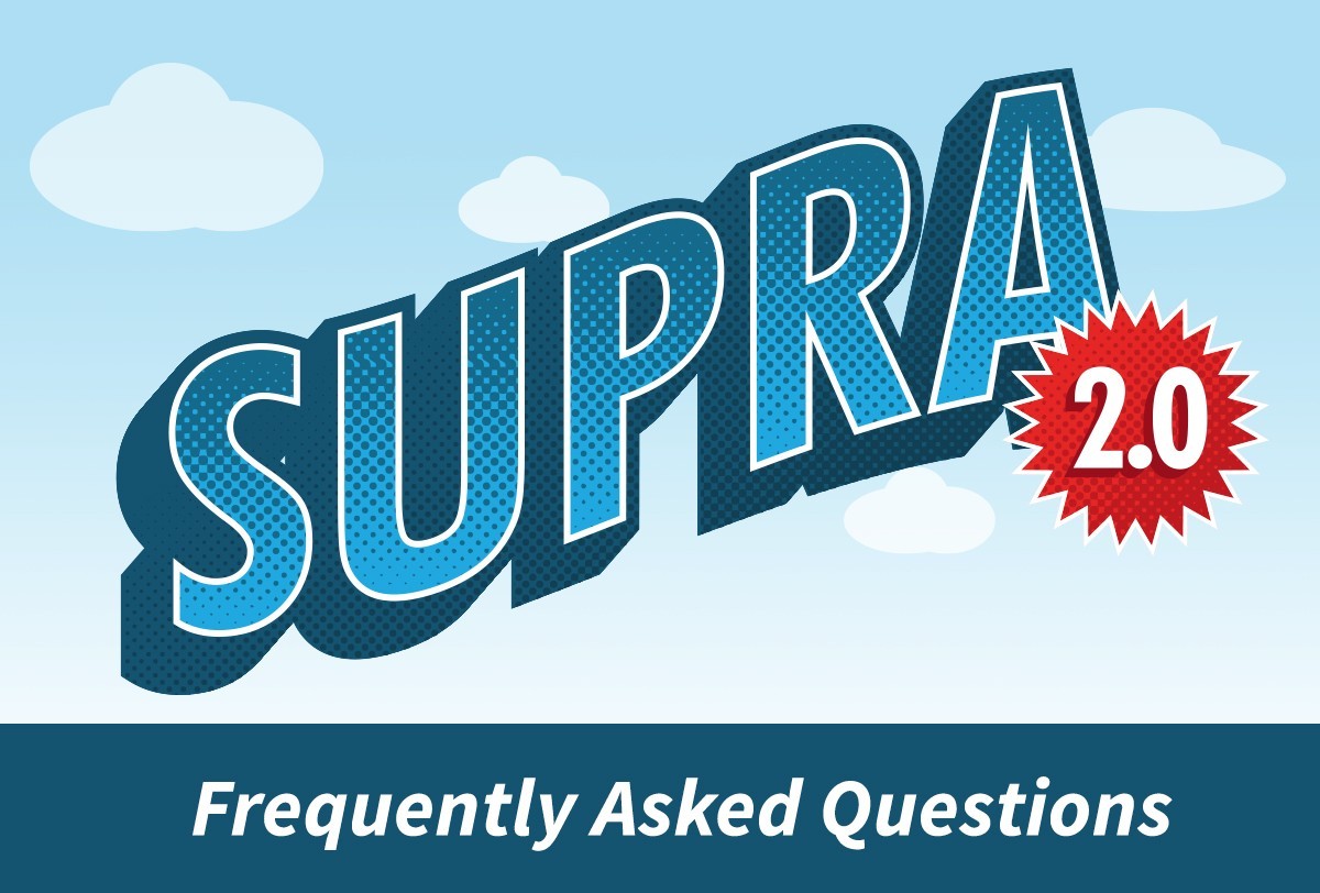 Supra 2.0 Q&A