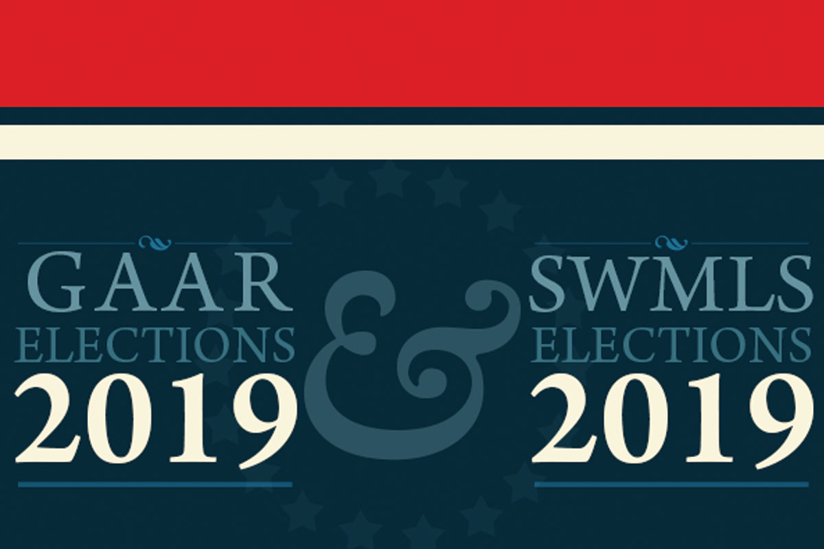 Vote for the 2019 GAAR & SWMLS Boards